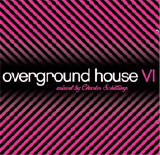 Overground House VI