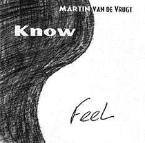 Know / Feel