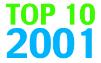 Top Ten 2001