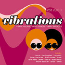 Vibrations 2001:1 Very House: Very Disco: Very Gro