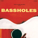 The Bassholes
