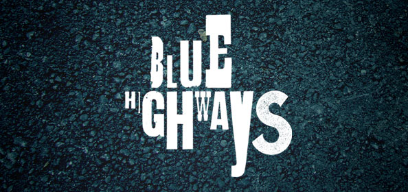 Dossier: Blue Highways