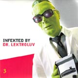 Infekted By Dr. Lektroluv