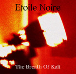 The Breath Of Kali