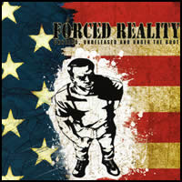 Forced Reality  Unheard, Unreleased and Under the Boot