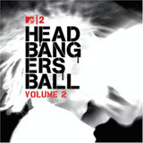 Headbangers Ball Volume 2