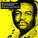 Fighting Dub 1975-1979