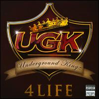 UGK 4 Life