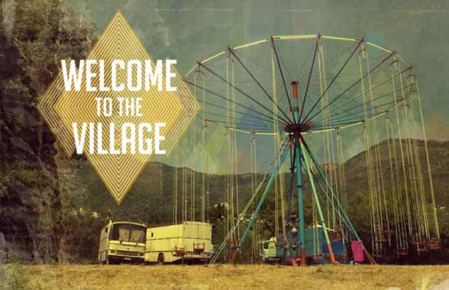 Zeven tips voor Welcome to the Village